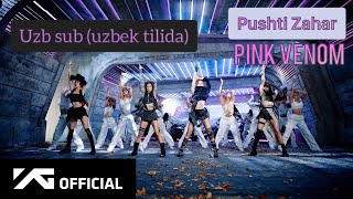 BLACKPINK - Pink Venom ( Uzbek tilida tarjima ) Uzb sub by Sehyuna