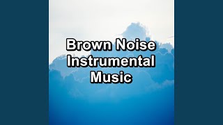 Medium Brown Noise Sleep Therapy Loopable for 24 Hours