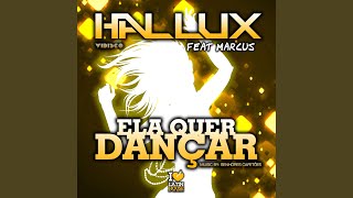 Ela Quer Dançar (Radio Edit)