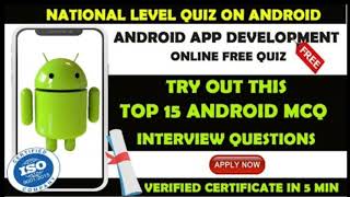 Android App Free Quiz Certification|ANDROID APP DEVELOPMENT Interview Questions|Free Android AppQuiz screenshot 1