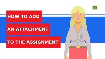How to add an attachment to the assignment?