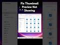 Fix Thumbnail Preview Not Showing in Windows 11 🖼️