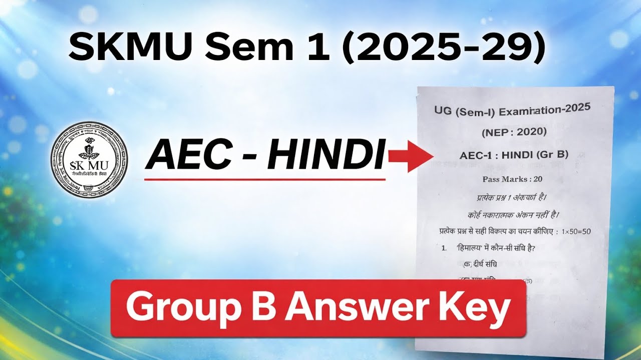 Aec hindi Group B answer key skmu semester 1#exams आज का paper - YouTube