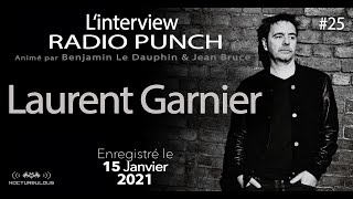 #25 Replay Interview Radio Punch - Laurent Garnier