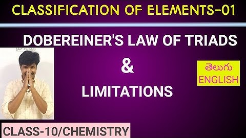 CLASSIFICATION OF ELEMENTS-01/Dobereiner