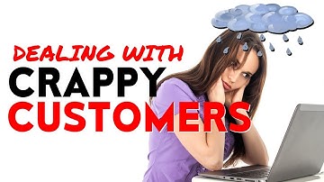 DEALING WITH CRAPPY CUSTOMERS - Psychology/Motivation for Etsy, eBay & Shopify Sellers