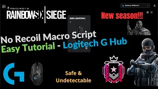 Setup Guide: No Recoil Macro Scripts on Rainbow Six Siege Logitech