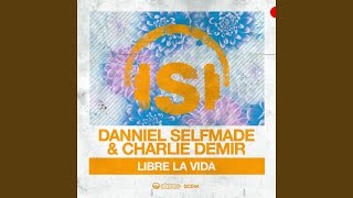 Libre la Vida (Tech Mix)