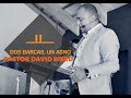 PASTOR DAVID BIERD //DOS BARCAS, UN ASNO//