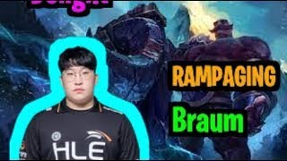 Delight RAMPAGING Braum in Challenger KOREA