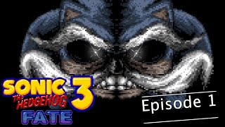 Sonic 3 Fate: Hell's Hydro Hero(Episode 1)