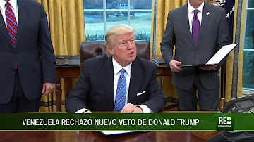 RED+ | Venezuela rechazó nuevo veto de Donald Trump