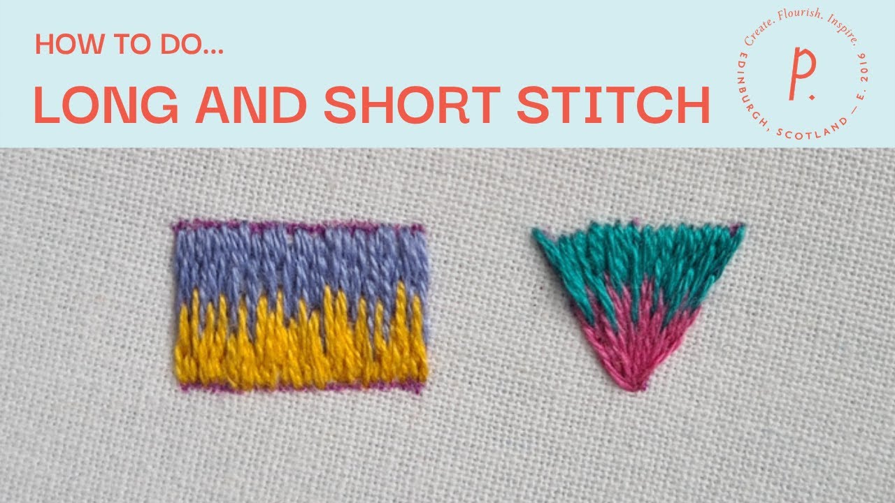 Embroidery Stitching - Full Guide