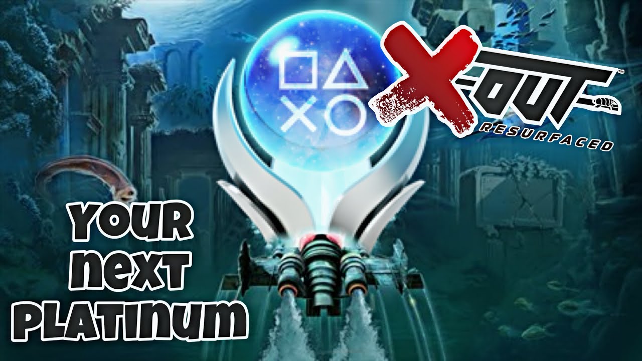 Lot of crashing and raging in X-out Resurfaced could lead to a Platinum 🏆