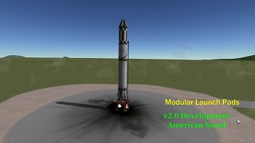 Modular Launch Pads v2 Dev Demo: WIP American Launch Stand with Pole