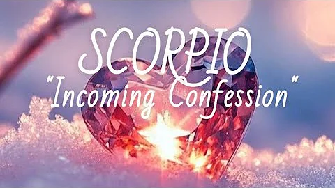 💖SCORPIO LOVE📲This Unexpected Confession/Apology Has You Shocked ~DECEMBER Love Tarot Reading