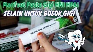 Manfaat Pasta Gigi Herbal HNI HPAI |  Manfaat Lain  Pasta Gigi HPAI | Obat sakit Gigi dan Jerawat