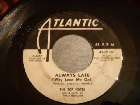 Early Phil Spector Production - Top Notes - Always Late - Great Detroit Doo Wop lead by Howie Guyton