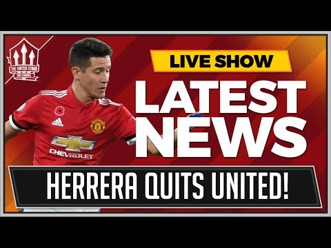 Ander HERRERA Quits Manchester United? MAN UTD News mufc news