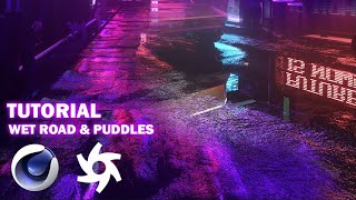 Wet Road & Puddles Tutorial | Cinema4D & Octane