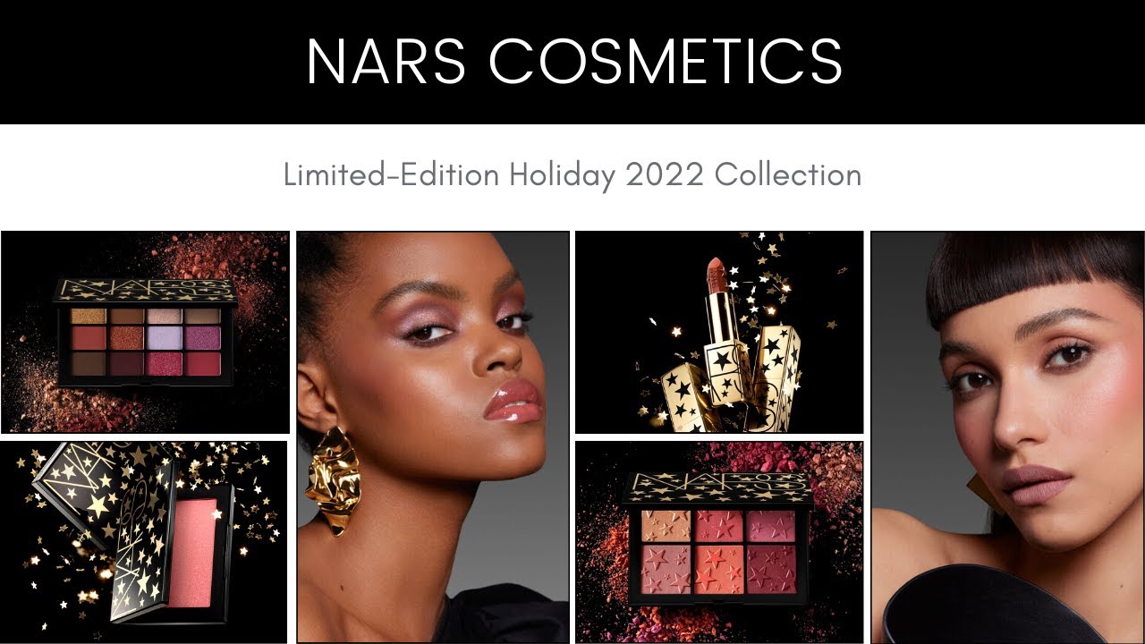 NARS Limited Edition Holiday 2022 Collection 
