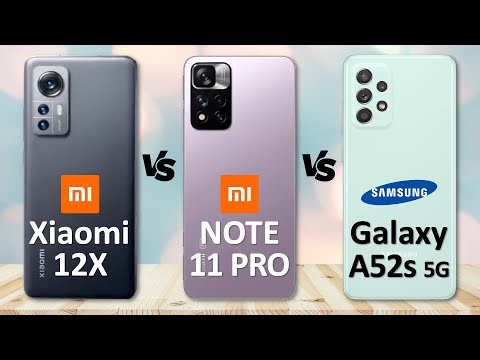 Xiaomi 12X VS Xiaomi Redmi Note 11 Pro VS Samsung Galaxy A52s 5G