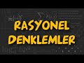 RASYONEL DENKLEMLER