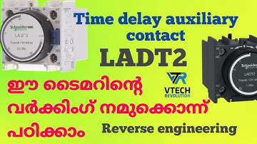 Time delay auxiliary contact block | LADT2 |Reverse engineering|വയറിങ് & ടെസ്റ്റിംഗ് 