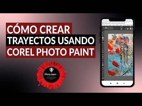 Cómo crear trayectos y cómo editarlos usando COREL PHOTO PAINT - Fácil y rápido