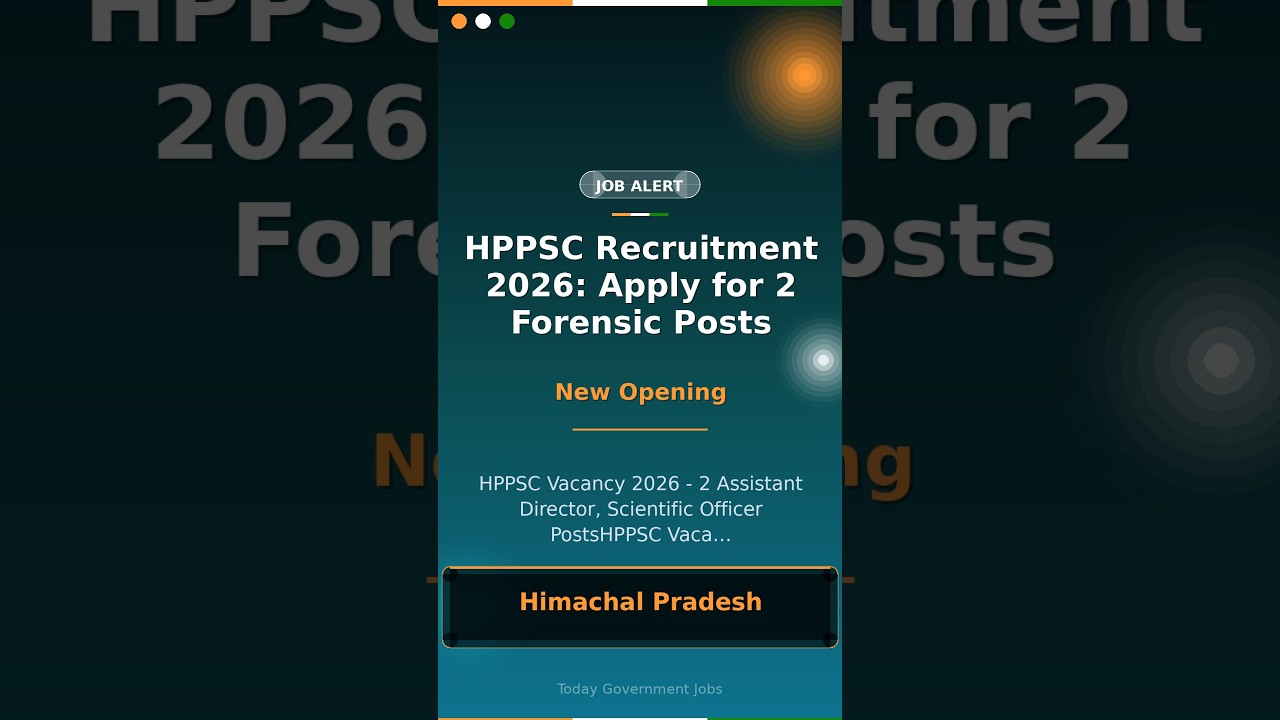 HPPSC Recruitment 2026: Apply for 2 Forensic Posts