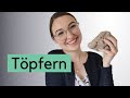 Töpfern lernen: 5 Tipps für den Töpferstart!