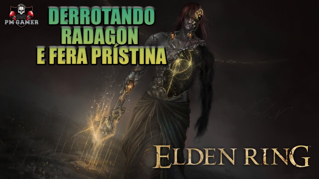 ELDEN RING: Como vencer Radagon da Ordem Áurea e a Fera Prístina. 