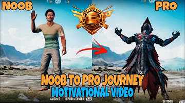 From Noob to Pro Assaulter : Full Motivational Journey : Pubg Mobile