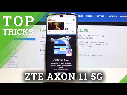 Top Tricks for ZTE Axon 11 – Best Options / Cool Features / Super Apps