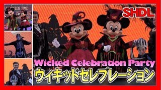 ºoº SHDL ア・ウィキッド・セレブレーション・イン・ディズニータウン 上海ディズニーランド A Wicked Celebration Party in Disneytown