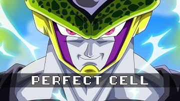 DRAGON BALL Z - PERFECT CELL REMIX [Kamex]