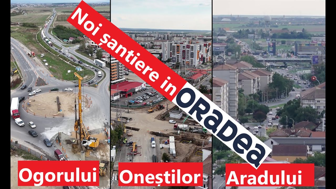 Oradea| Noi santiere deschise in aceasta toamna