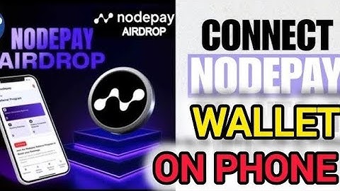 Nodepay Update: How to Connect Nodepay Wallet Using Phone | How to Connect Solana Wallet onNodepay