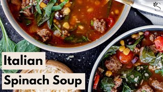 Italian Sausage and Spinach Soup Recipe {Soup for LARGE FAMILY!}