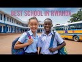 Top 10 Best Schools In Rwanda A Complete Guide Top 10 Best Schools In Rwanda A Complete Guide