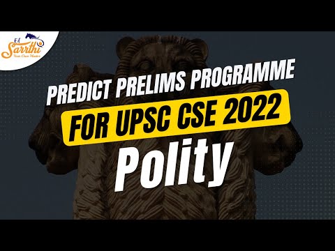 Predict Prelims Program for UPSC Prelims 2022 - Polity - Day 5