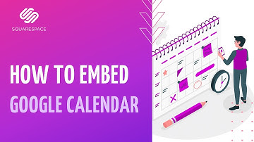 SquareSpace | How to Embed Google Calendar