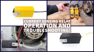 HVAC Current Sensing Relay Operation and Troubleshooting!
