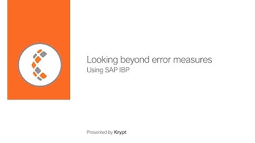 Webinar - Looking Beyond Error Measures Using SAP IBP