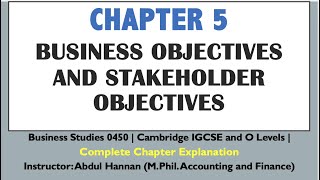 Chapter 5 Business And Stakeholders Objective | IGCSE And O Levels | Business Studies 0450 |