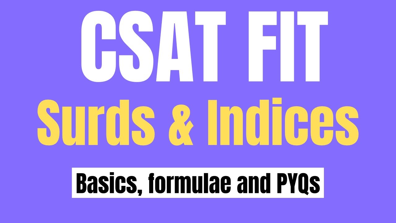 CSAT- Surds and Indices || CSAT FIT