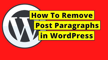 How To Remove Paragraphs in WordPress