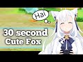 Shirakami Fubuki's cuteness in 30 seconds!![Shirakami Fubuki]