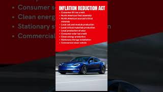 Inflation Reduction Act provides an incentive for heavy-duty clean vehicles like the Tesla Semi.