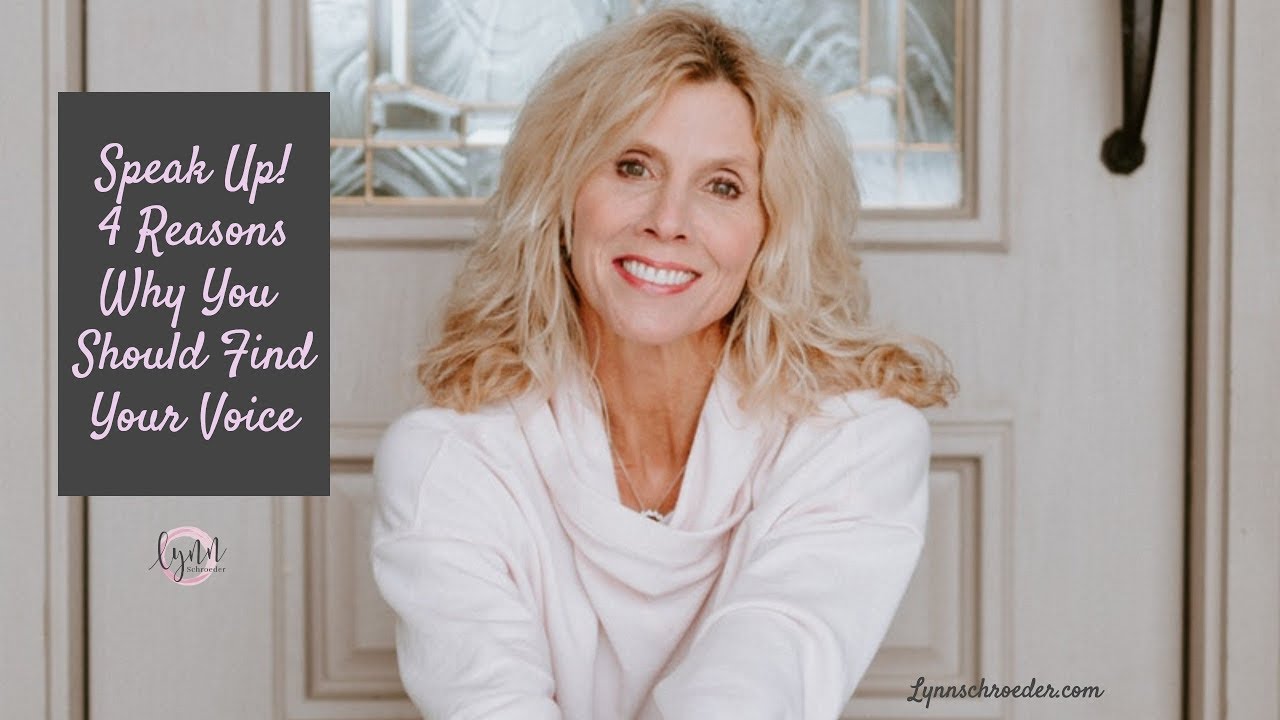 Speak Up! 4 Reasons Why You Should Find Your Voice - YouTube